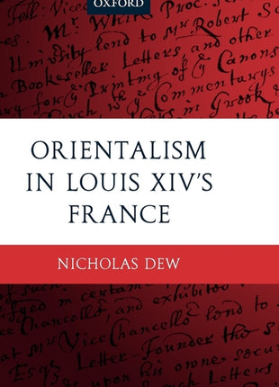 Orientalism in Louis XIV's France - Ingram