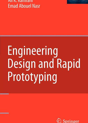 Engineering Design and Rapid Prototyping (2010) - Ingram