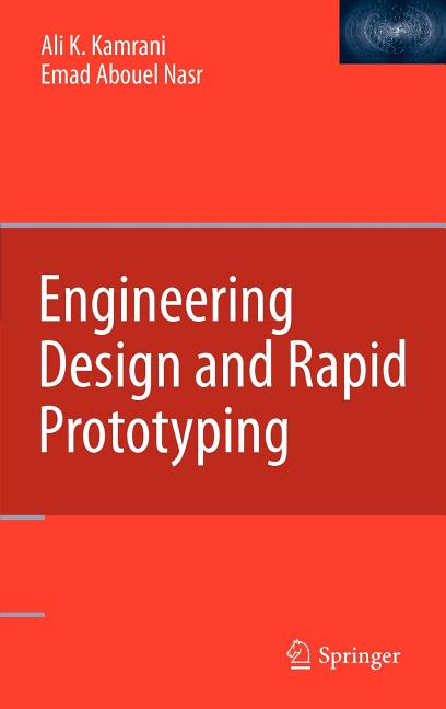 Engineering Design and Rapid Prototyping (2010) - Ingram