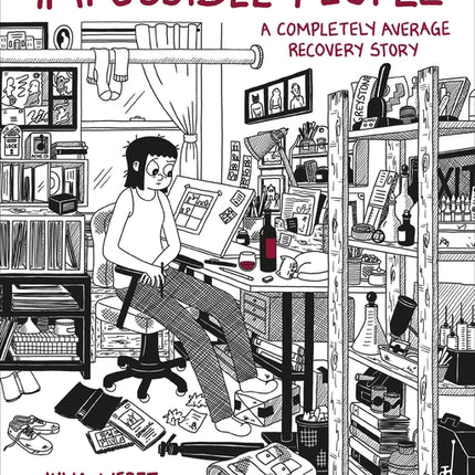 Impossible People: A Completely Average Recovery Story - Ingram