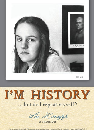 I'm History...but do I repeat myself? - Ingram