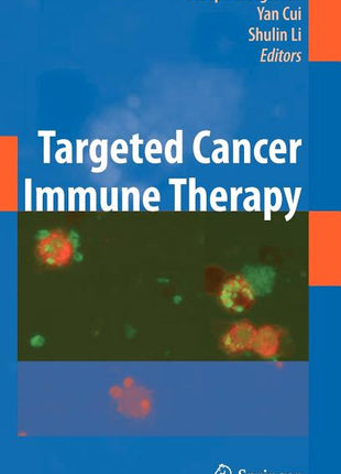 Targeted Cancer Immune Therapy (2009) - Ingram