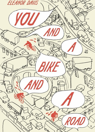 You and a Bike and a Road - Ingram