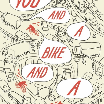 You and a Bike and a Road - Ingram