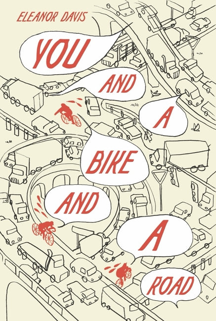 You and a Bike and a Road - Ingram