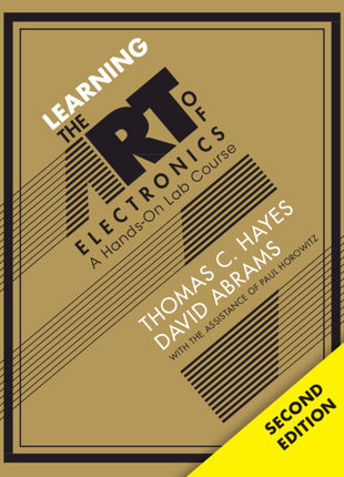 Learning the Art of Electronics: A Hands-On Lab Course - Ingram