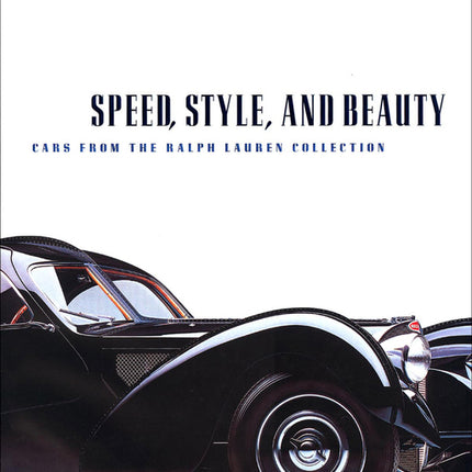 Speed, Style, and Beauty: Cars from the Ralph Lauren Collection - Ingram