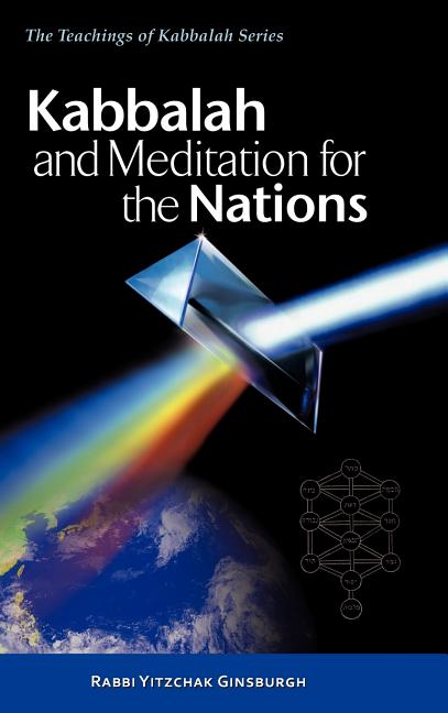 Kabbalah and Meditation for the Nations - Ingram