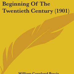 Liberal Religious Thought At The Beginning Of The Twentieth Century (1901) - Ingram