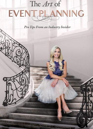 Art of Event Planning: Pro Tips from an Industry Insider - Ingram