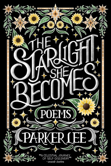 Starlight She Becomes: Poems - Ingram
