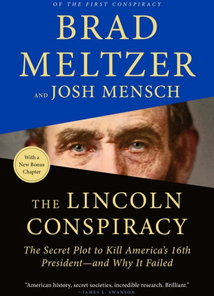 Lincoln Conspiracy: The Secret Plot to Kill America's 16th President--And Why It Failed - Ingram
