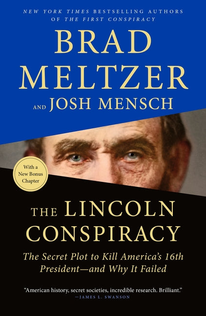 Lincoln Conspiracy: The Secret Plot to Kill America's 16th President--And Why It Failed - Ingram