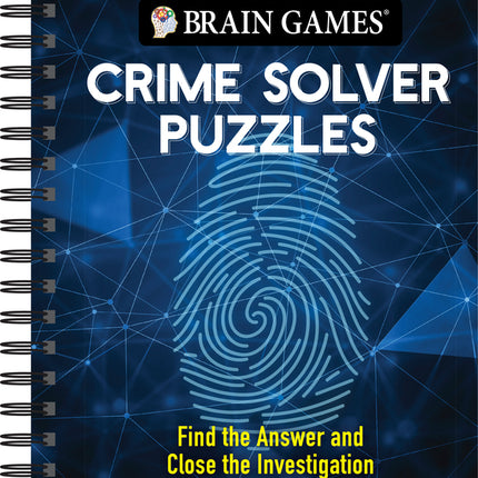Brain Games - Crime Solver Puzzles: Quick-Witted Detective Challenges - Ingram