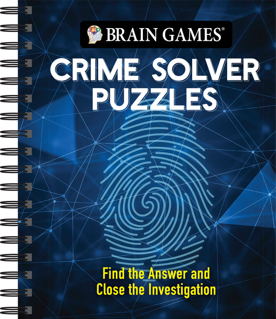 Brain Games - Crime Solver Puzzles: Quick-Witted Detective Challenges - Ingram