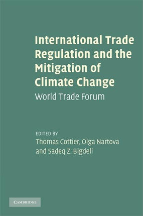 International Trade Regulation and the Mitigation of Climate Change: World Trade Forum - Ingram