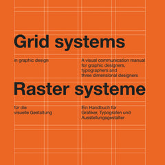 Grid Systems in Graphic Design: A Visual Communication Manual for Graphic Designers, Typographers and Three Dimensional Designers (Bilingual) - Ingram