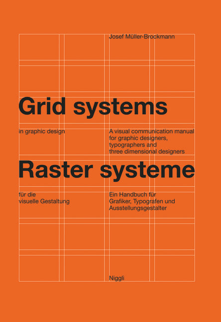 Grid Systems in Graphic Design: A Visual Communication Manual for Graphic Designers, Typographers and Three Dimensional Designers (Bilingual) - Ingram
