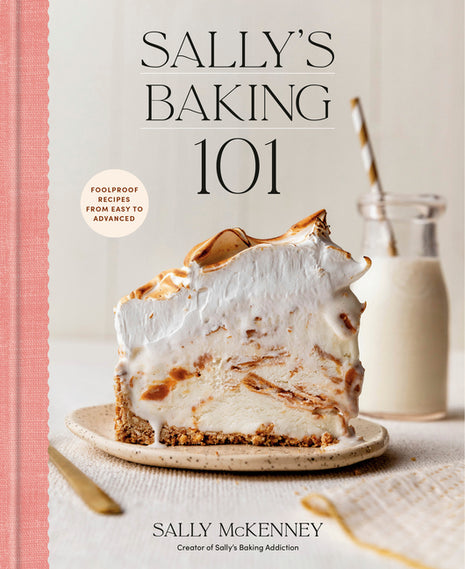 Sally's Baking 101: Foolproof Recipes from Easy to Advanced - Ingram
