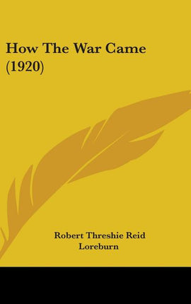 How The War Came (1920) - Ingram