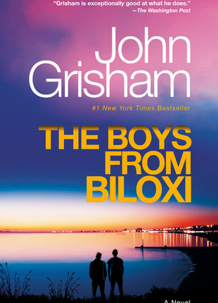 Boys from Biloxi: A Legal Thriller - Ingram
