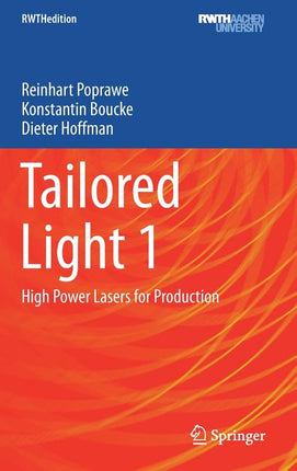 Tailored Light 1: High Power Lasers for Production (2018) - Ingram