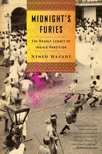 Midnight's Furies: The Deadly Legacy of India's Partition - Ingram