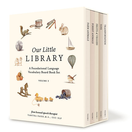 Our Little Library: A Foundational Language Vocabulary Board Book Set for Babies, Including Farm & Forest Animals, Fruits & Veggies, Toys & More - Ingram