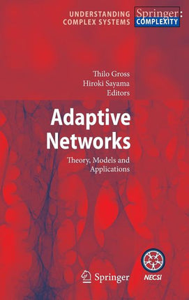 Adaptive Networks: Theory, Models and Applications (2009) - Ingram
