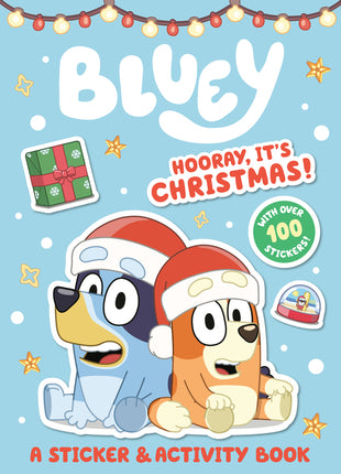 Bluey: Hooray, It's Christmas!: A Sticker & Activity Book - Ingram