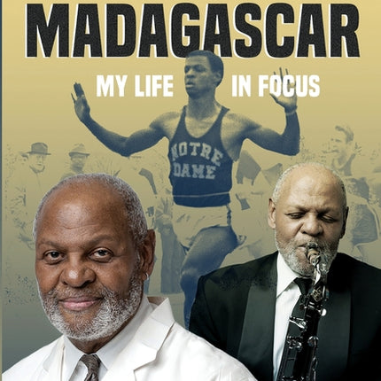 Memphis to Madagascar: My Life in Focus - Ingram