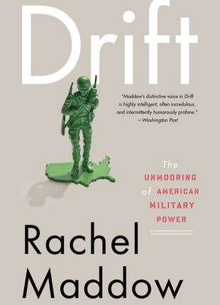 Drift: The Unmooring of American Military Power - Ingram