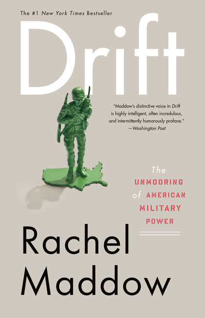 Drift: The Unmooring of American Military Power - Ingram