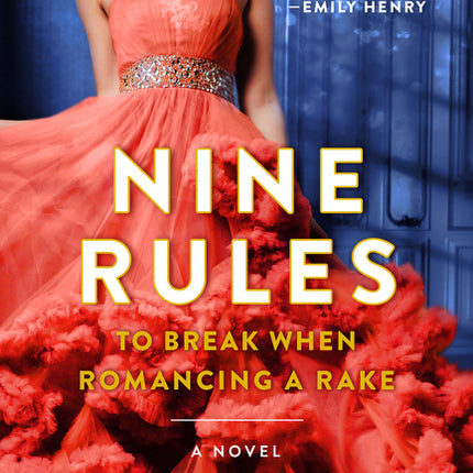 Nine Rules to Break When Romancing a Rake - Ingram
