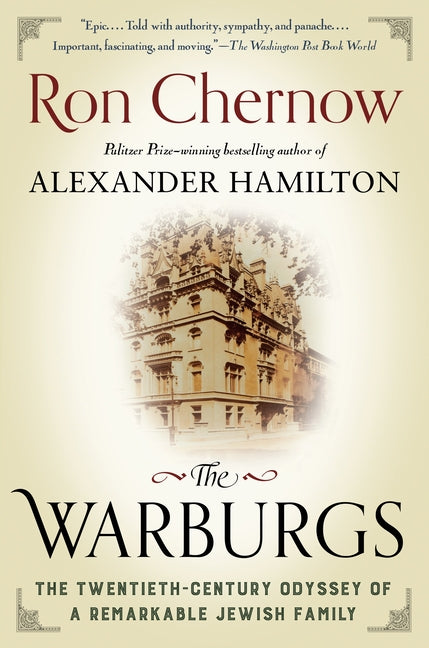 Warburgs: The Twentieth-Century Odyssey of a Remarkable Jewish Family - Ingram