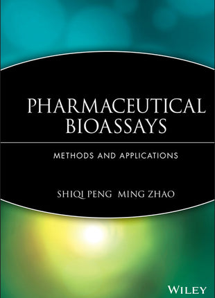 Pharmaceutical Bioassays - Ingram