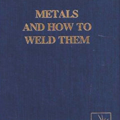 Front cover of the classic trade reference book "Metals and How To Weld Them". The design features a textured, solid navy blue bookcloth hardcover with the title embossed in metallic gold serif lettering across the center. At the bottom left, the publisher text "The James F. Lincoln Arc Welding Foundation, Cleveland, Ohio" is printed in gold, alongside a small square gold logo depicting an abstract multi-point arc flash symbol on the bottom right. This foundational metallurgy te