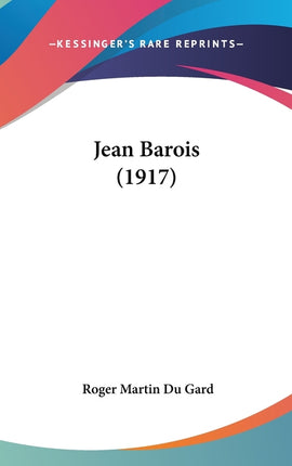 Jean Barois (1917) - Ingram