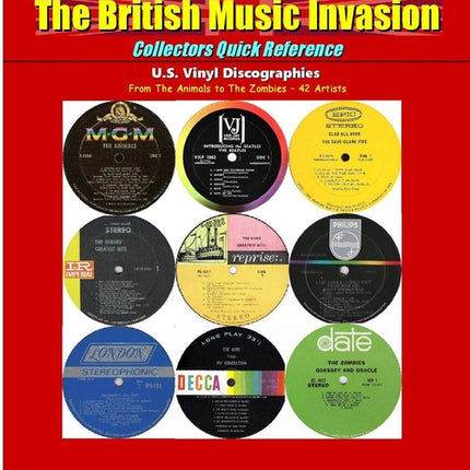 British Music Invasion: Collectors Quick Reference -Revised - Updated - Color Edition - Ingram