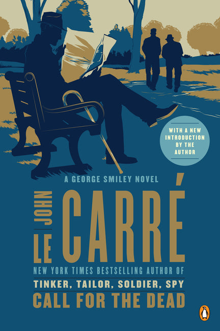 Call for the Dead: A George Smiley Novel - Ingram