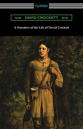 Narrative of the Life of David Crockett - Ingram