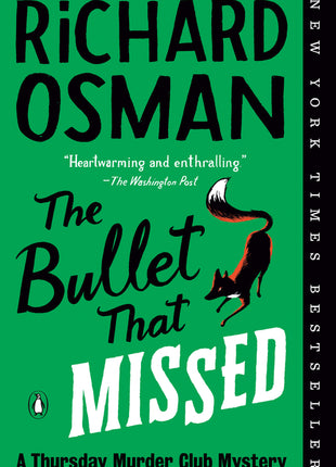 Bullet That Missed: A Thursday Murder Club Mystery - Ingram