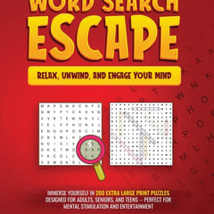 Word Search Escape Relax, Unwind, and Engage Your Mind: Immerse Yourself in 200 Extra Large Print Puzzles Designed for Adults, Seniors, and Teens - Pe - Ingram