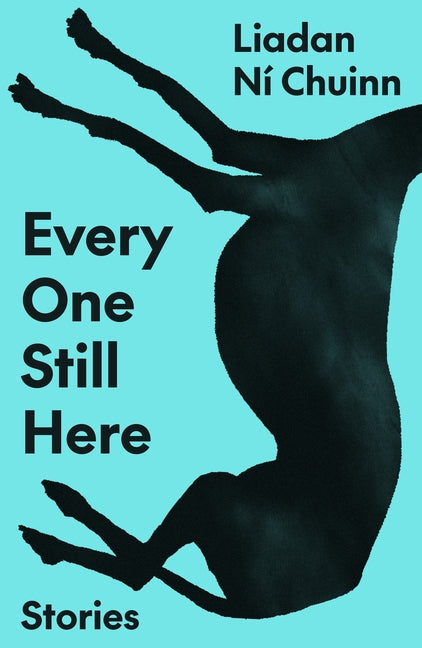 Every One Still Here: Stories - Ingram