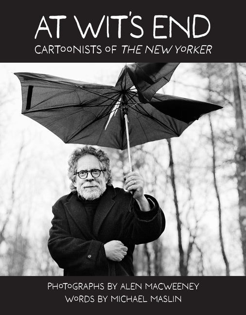 At Wit's End: Cartoonists of the New Yorker - Ingram