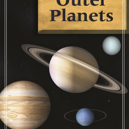 Guide to the Universe: Outer Planets - Ingram