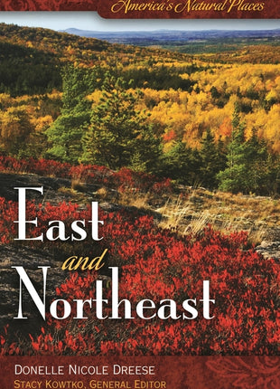 America's Natural Places: East and Northeast - Ingram