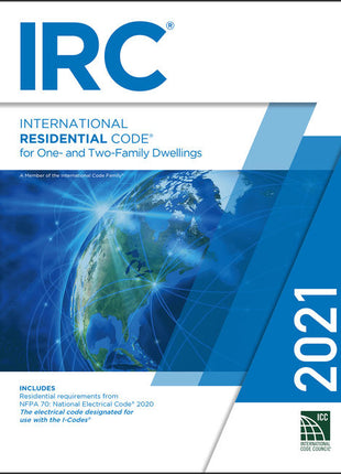 Book cover for the "2021 International Residential Code (IRC) for One- and Two-Family Dwellings," published by the International Code Council (ICC).