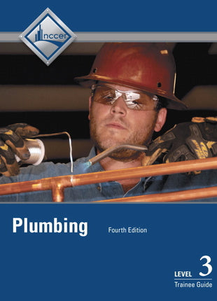 NCCER Plumbing Level 3 Trainee Guide Fourth Edition book cover. Pearson Contren Learning Series professional textbook for trade school vocational training, commercial plumbing apprenticeships, and journeyman licensing exam preparation. ISBN 9780133404241.