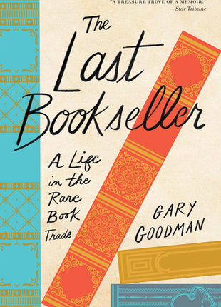 Last Bookseller: A Life in the Rare Book Trade - Ingram